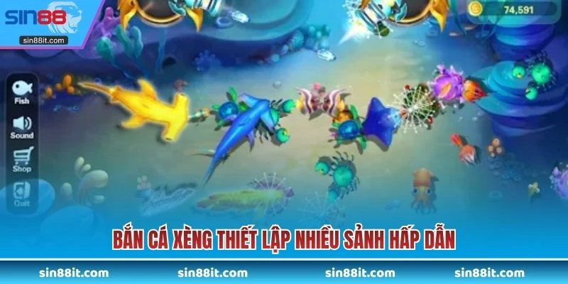 Bắn cá xèng thiết lập nhiều sảnh hấp dẫn