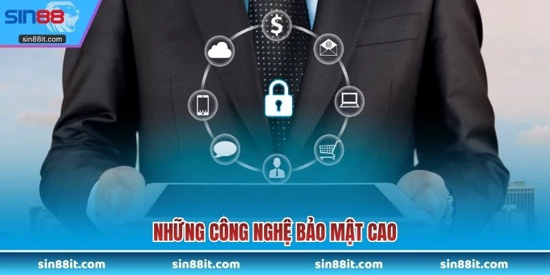 Những công nghệ bảo mật cao